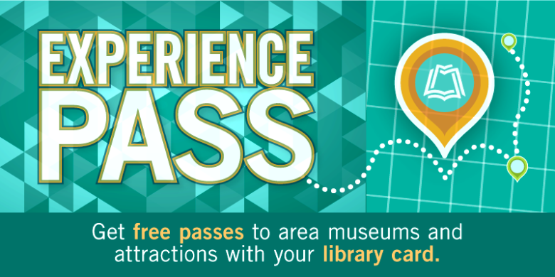 Map image Experience Pass Get free passes to attractions with your library card