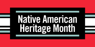 Native American History Month