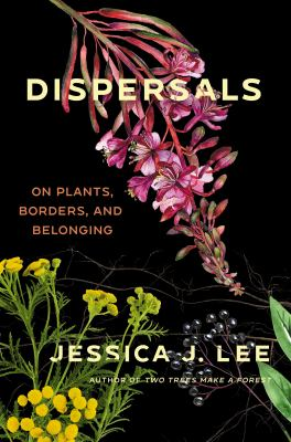 Black cover of Dispersals featuring pink, yellow, and black flowering plants