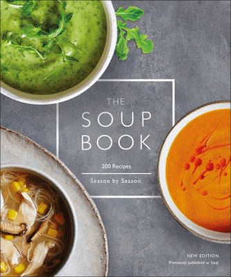 The Soup Book, with bright bowls of soup in green, orange, and yellow/gold